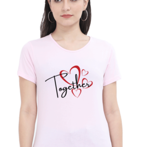 Women's Round Neck Half Sleeve T-Shirt – Together